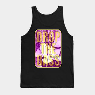 Drop The Bass Tank Top